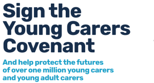 Sign the Young Carers Covenant